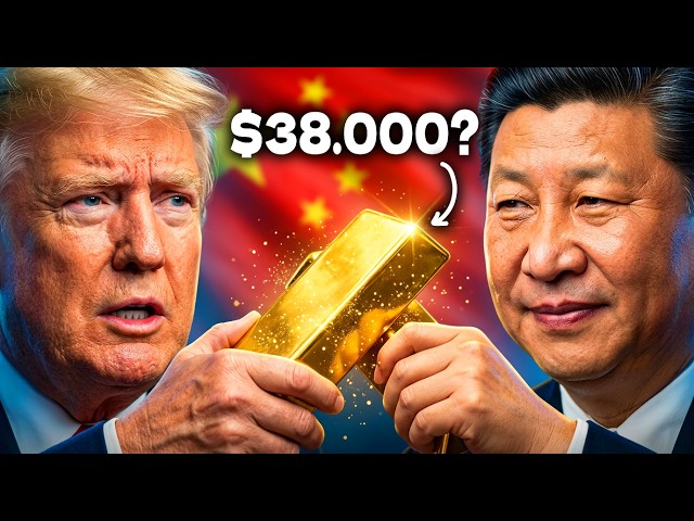 Now CHINA is pushing GOLD to $38,000 (I’ll explain how and why)