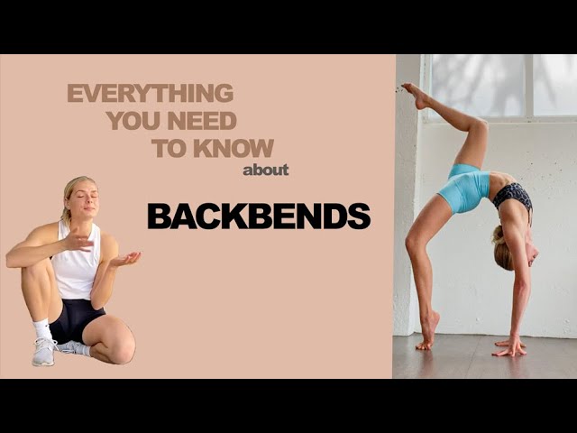 How to do a BACKBEND | Technique, Exercises, Anatomy and Progression to your Bridge/Backbend/Wheel