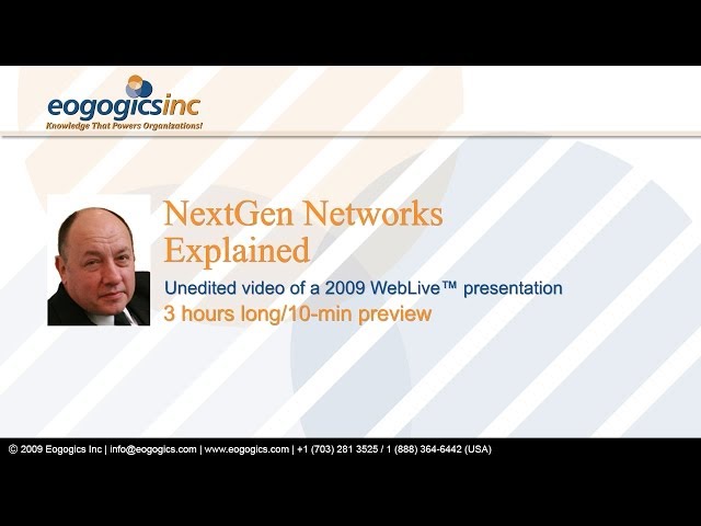 NextGen Networks Explained - 10 min Preview