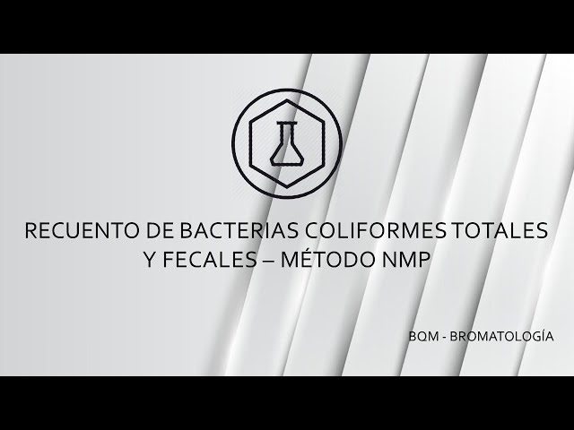 Determination of Total and Thermotolerant Coliforms - MPN Method - Procedure