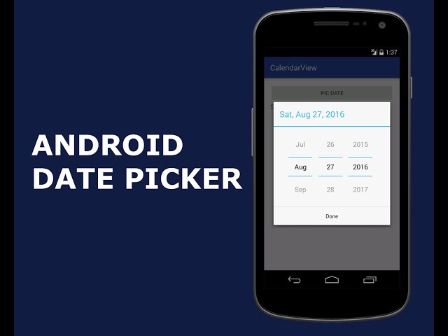 ANDROID DATE PICKER