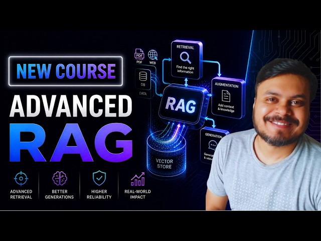 Launching Advanced RAG Course | 45+ hrs Deep Dive | CampusX
