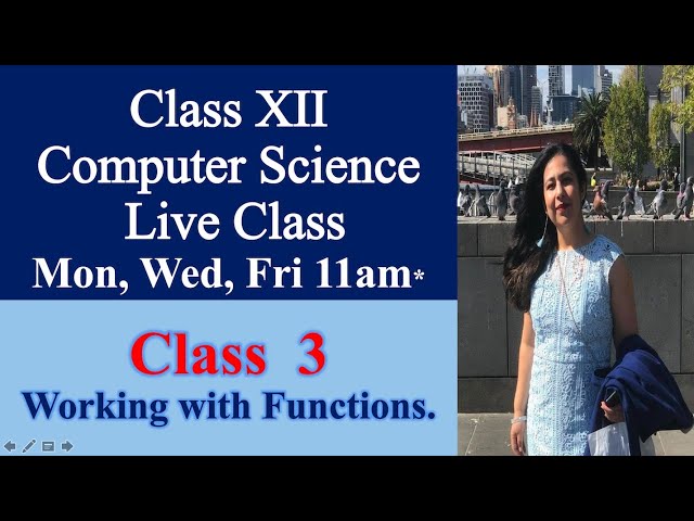Live Tutorial : Lesson 3 CBSE Class XII COMPUTER SCIENCE