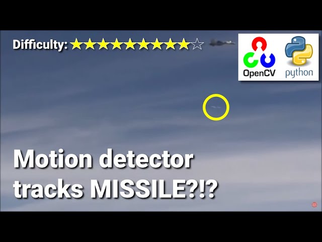 Tracking a missile | OpenCV Python Object Tracking Motion Detector