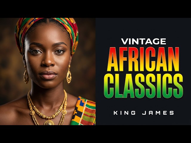 🌍 African Vintage Classics Video Mix | Highlife • Soukous • Makossa | 60 Minutes of Timeless Hits