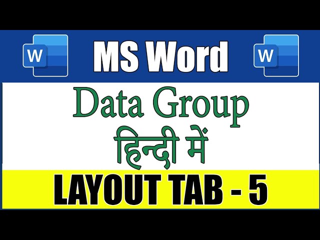 Data Group in Layout Tab | Layout Tab Part-5 | MS Word-13