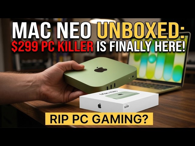 Mac Neo Unboxed: The $299 PC Killer is Finally Here!