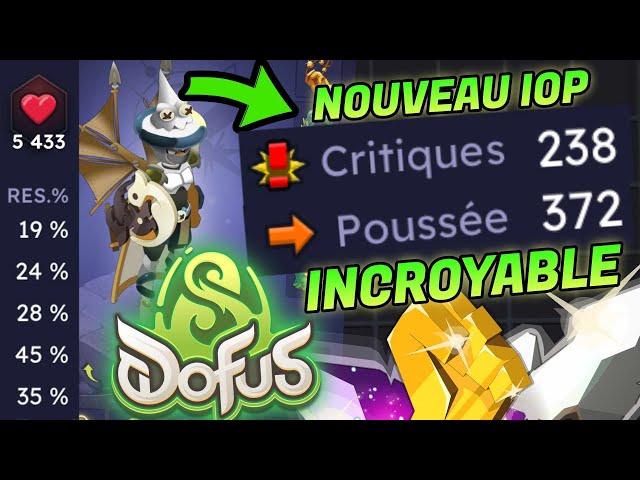 238 DO CRIT 372 DO POU, NOUVEAU STUFF IOP INSANE SUR DOFUS 3