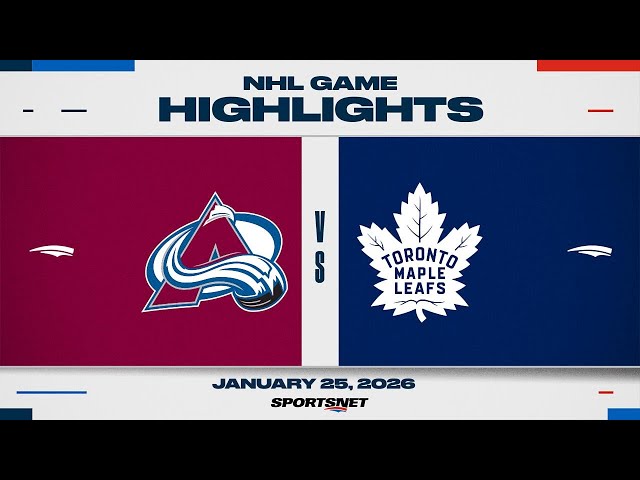 NHL Highlights | Avalanche vs. Maple Leafs - January 25, 2026