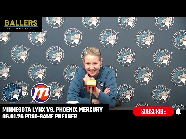 Head Coach Cheryl Reeve: Minnesota Lynx Postgame Presser | vs. Phoenix Mercury | 06.01.26