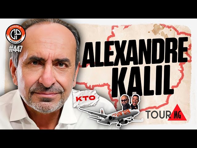 CHARLA TOUR KTO #447 - Alexandre Kalil [Ex-Presidente do Atletico-MG]