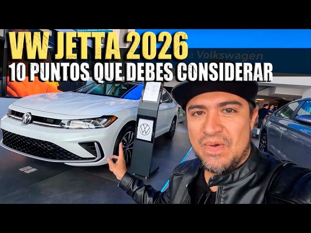 VW JETTA 2026: 10 POINTS YOU SHOULD CONSIDER 🔴