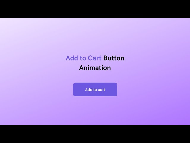 Add to Cart 🛒 Button Animation Effect Using HTML CSS and JavaScript for your Website
