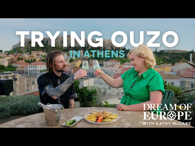 Trying Ouzo in Athens | From Dream of Europe Athens Episode