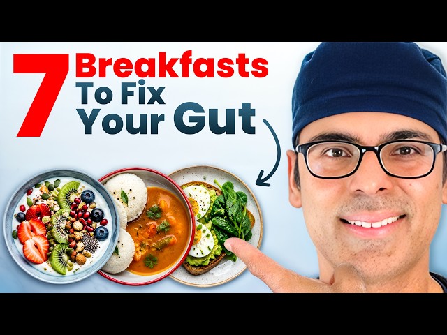 These Are the Only 7 Breakfasts I Recommend (best for gut health)