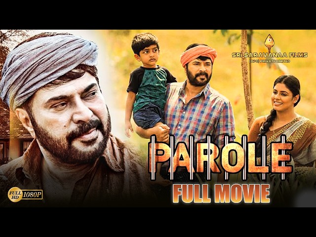 Parole Tamil Dubbed Malayalam Full Movie | Mammootty | Suspense Family Drama Thriller #action #love
