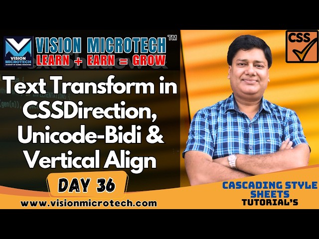 Text Shadow & Text Transform in CSS | Direction, Unicode-Bidi & Vertical Align
