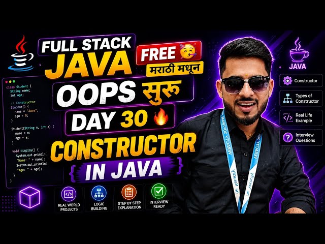 Full Stack Java Free 🥳 | Constructor in Java | Day 30 | aadiandjava 2.0