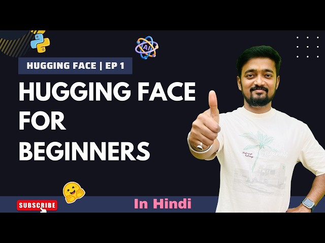 Hugging Face Explained for Absolute Beginners | Ep 1