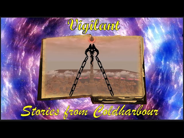 Vigilant: The Stories From Coldharbour.