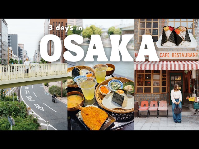 3 Days in Osaka Japan 🇯🇵 Best Food, Cafes, Shopping & Things to Do | Osaka Travel Guide 2026