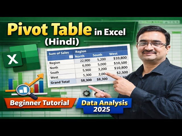 🔥 Pivot Table in Excel (Hindi) | Complete Beginner Tutorial for Data Analysis (2025)