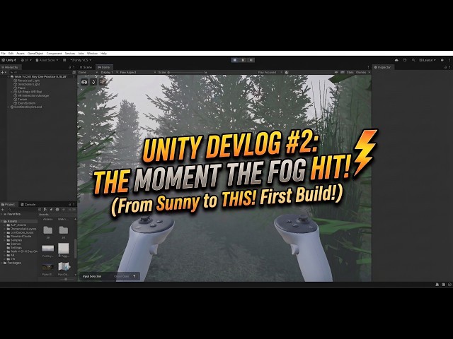I Changed ONE Setting in Unity and My VR Forest Went CRAZY | #Devlog #2