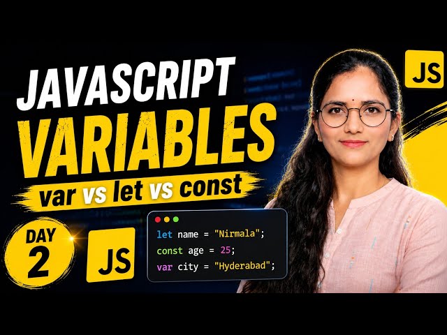 JavaScript Variables Explained | var vs let vs const | JS Day 2 Zero to Hero (2026)