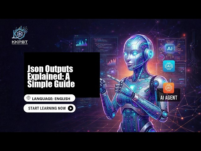 Json Outputs Explained: A Simple Guide