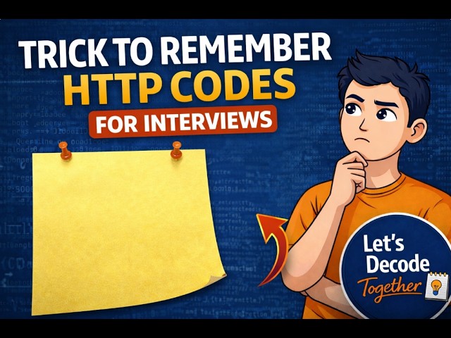 Trick to remember HTTP Codes for interviews | Let's Decode Together