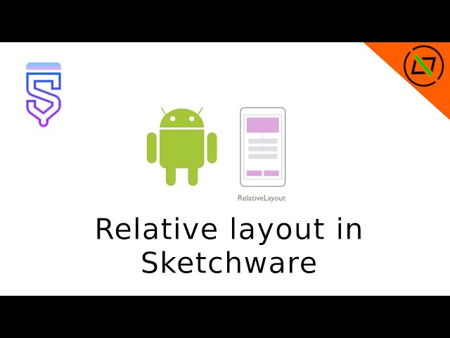 Relative layout in Sketchware | CodeQuanta