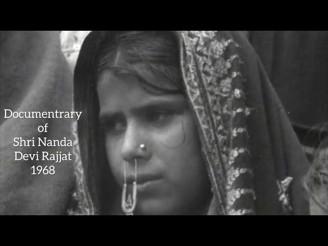 Documentary of Shri Nanda Devi Raj Jat 1968 Footage From Government of India’s Film Division