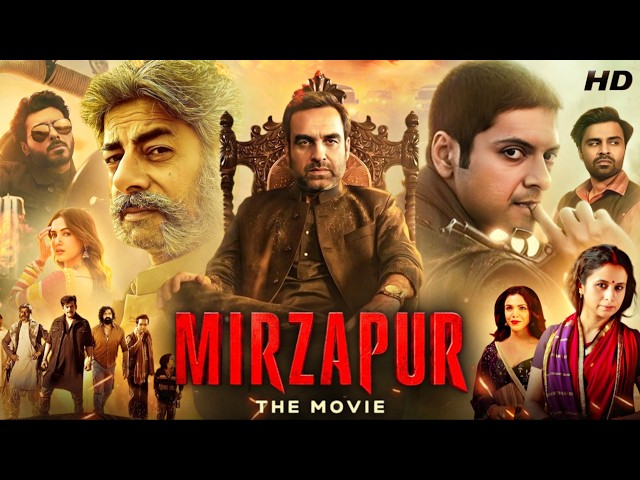 Mirzapur Full Movie 2026 | Pankaj Tripathi | Divyenndu | Ali Fazal | Ravi Kishan | Explained & Story