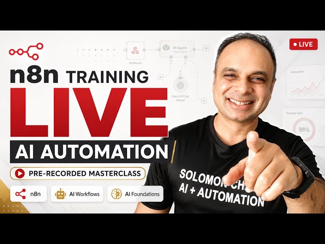 n8n Training Live, Pre-Recorded AI Automation Masterclass