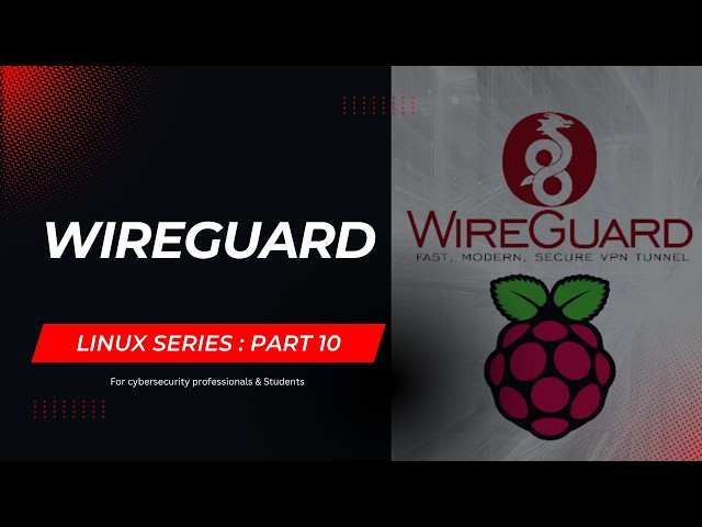 How WireGuard VPN Works | Linux & Cybersecurity Explained