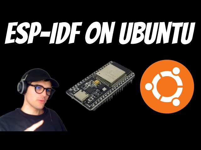 ESP-IDF Step-by-Step Tutorial on Ubuntu: Install, Hello World & LED Blinking