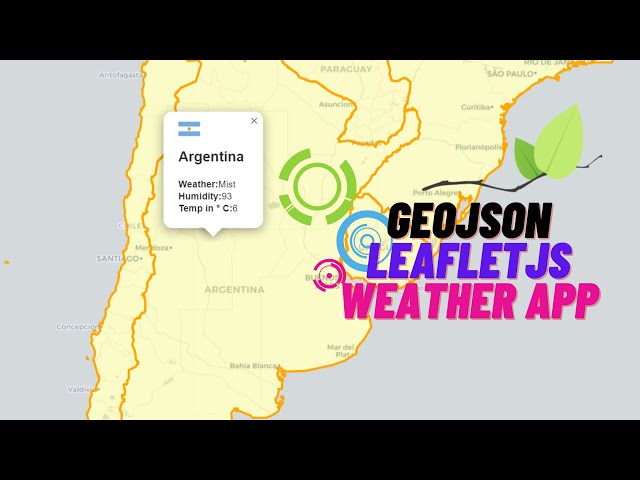 Build a Weather App with GeoJSON and Leafletjs #weatherapp #leafletjs #geojson