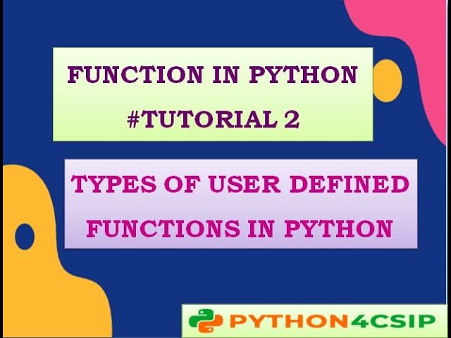CLASS||12||CS||TYPES OF USER DEFINED FUNCTIONS IN PYTHON