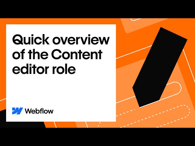 Quick overview of the Content editor role