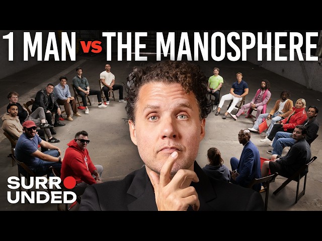 1 Anti-Manosphere vs 20 Manosphere (ft. Mark Manson) | Surrounded