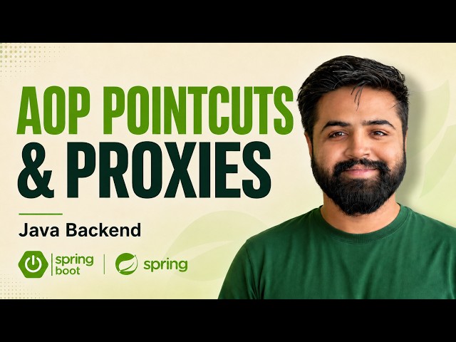 Spring AOP Pointcuts & Types of Proxies | Spring Boot Full Course #24