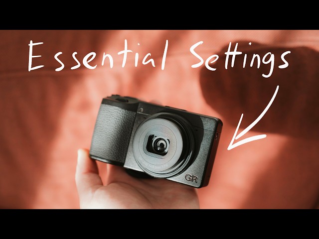 The Correct Ricoh Camera Settings (GRIII & GRIV)