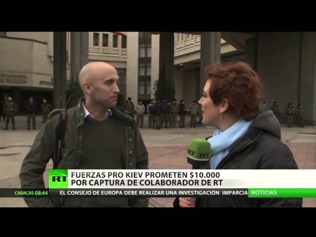 Periodista colaborador de RT   Por mi cabeza en Ucrania ofrecen 10 000 dólares