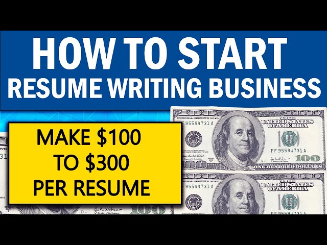 How to Start Resume Writing Service Business - Make $100/Resume
