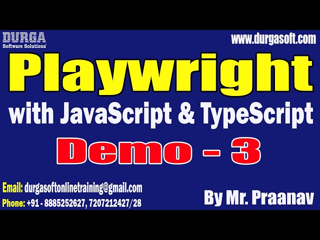 Playwright with JavaScript & TypeScript tutorials || by Mr. Praanav On 08-05-2026 @11AM (IST)