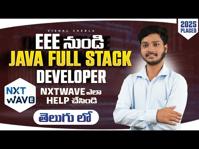 NxtWave Student Review [Telugu] |Placed at Charge Evya as Java Full Stack Developer| 2025