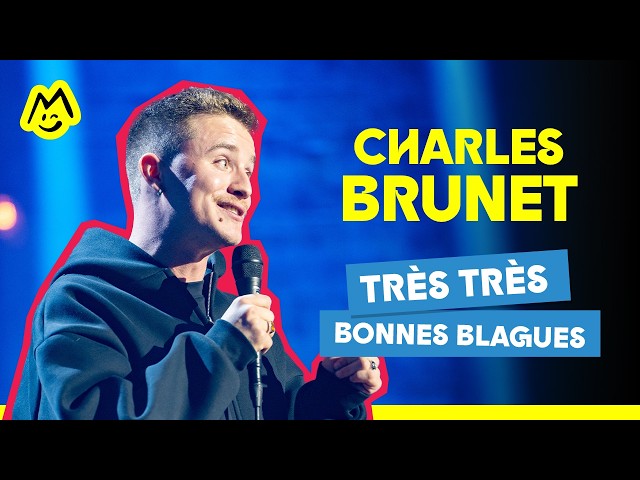 Très très bonnes blagues – Charles Brunet (Sketch complet)
