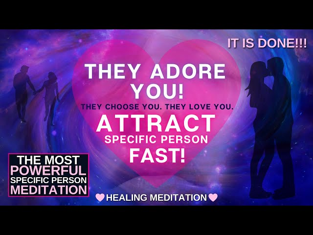 INSTANT CONTACT & HEALING ✨Attract Specific Person FAST ✨  [Telepathy SP Meditation]