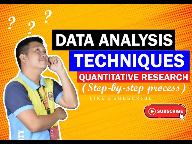 Data Analysis Techniques for Quantitative Research