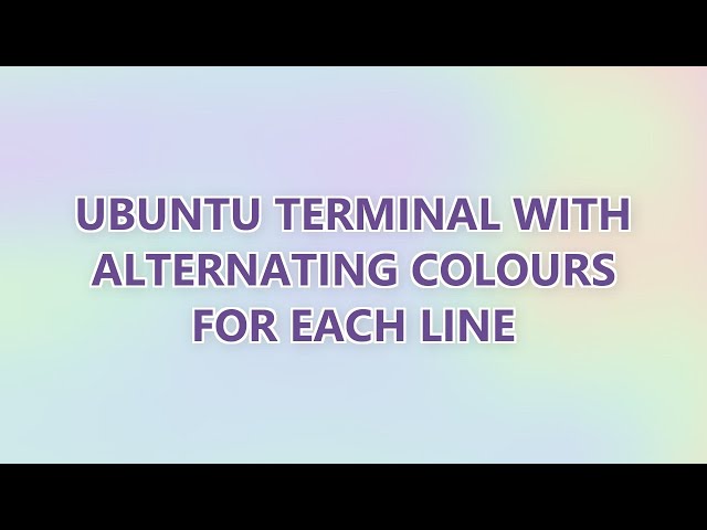 Ubuntu Terminal with alternating colours for each line